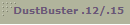 DustBuster .12/.15